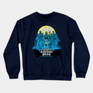 Revenge of the Living Dead Crewneck Sweatshirt